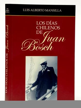 Los días chilenos de Juan Bosch